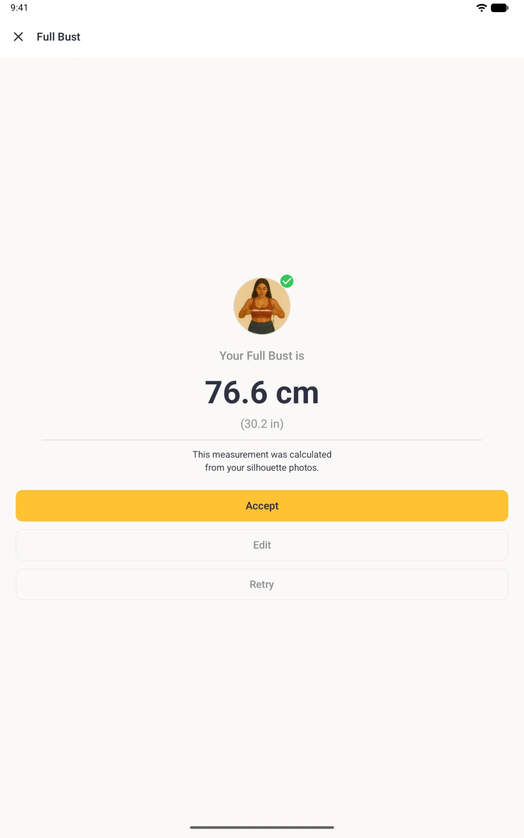 A Full Bust result screen centred on the tablet with a round bust illustration and a green tick, reading Your Full Bust is followed by the calculated value in centimetres with one decimal and the inch value in brackets, a note that it was calculated from your silhouette photos, and a full-width gold Accept button above outlined Edit and Retry buttons.