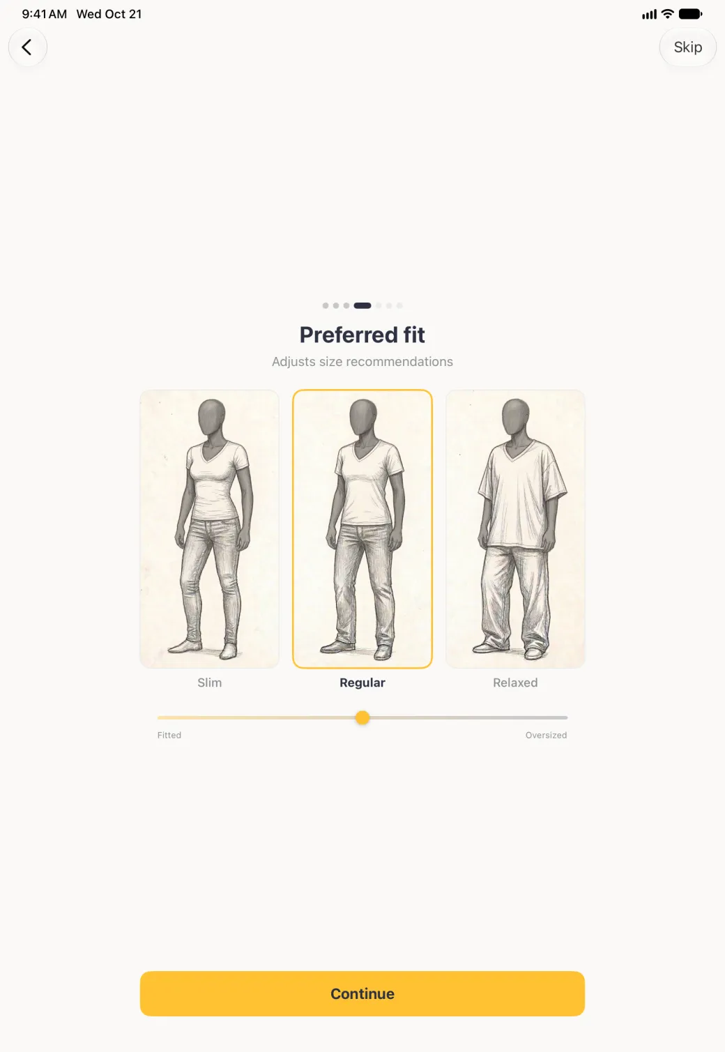 Preferred fit step in portrait with the fourth of seven page dots filled and three large sketched figures labelled Slim, Regular and Relaxed above a slider running from Fitted to Oversized, with Regular outlined in gold, its label in bold and the slider's gold dot in the middle, centred on the screen above a gold Continue button.