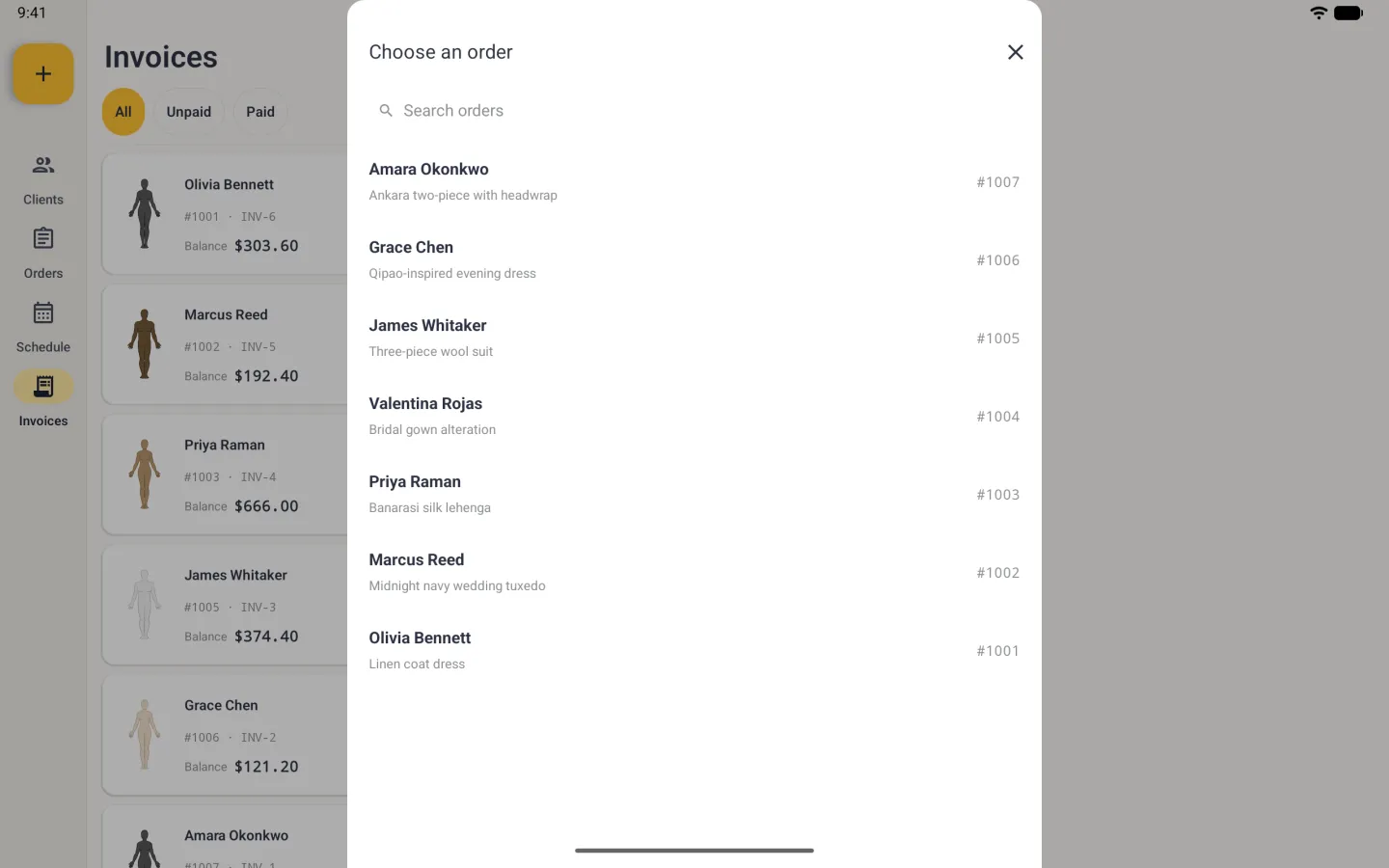 Choose an order sheet with a close X centred over the dimmed Invoices screen in landscape, with a Search orders field and seven orders listed by client name and garment with the order number on the right: Amara Okonkwo, Grace Chen, James Whitaker, Valentina Rojas, Priya Raman, Marcus Reed and Olivia Bennett.