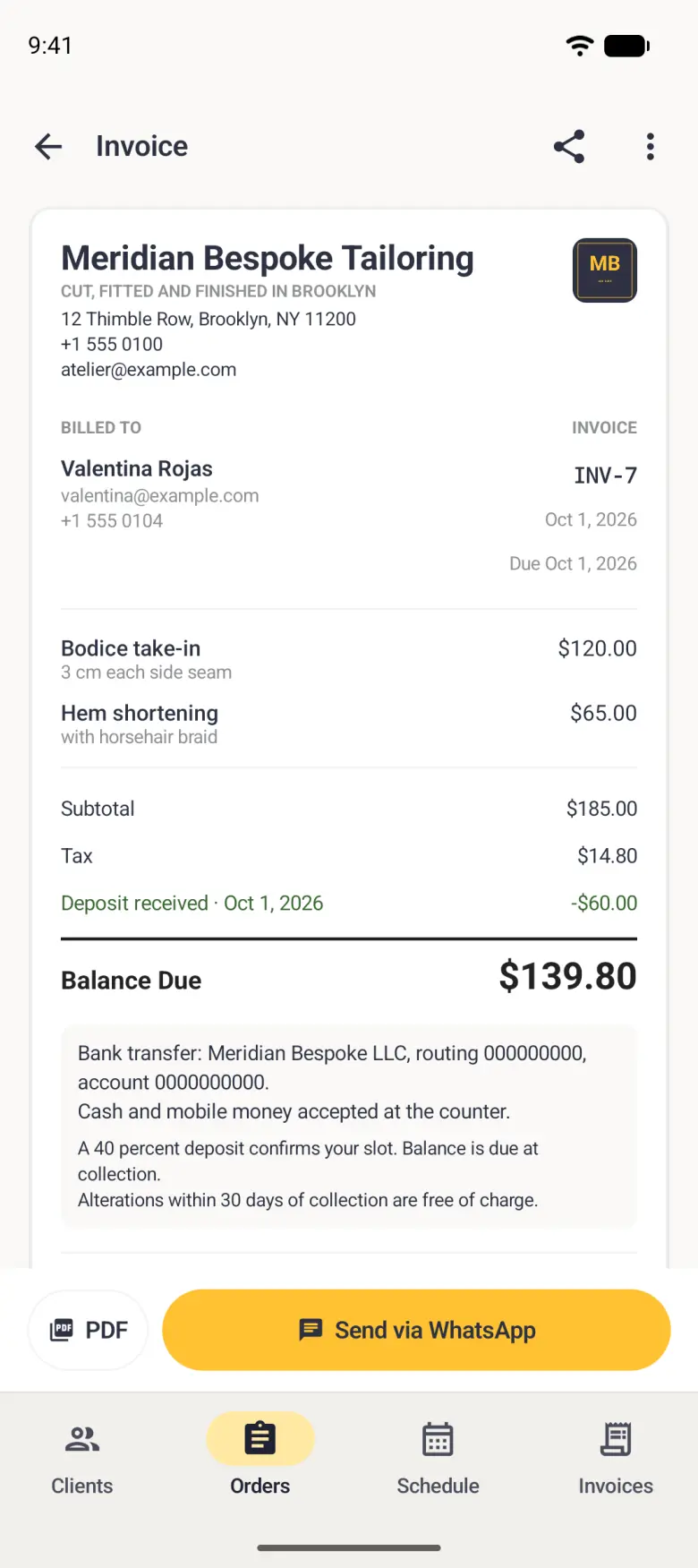 Invoice INV-7 under the Meridian Bespoke Tailoring header with the tagline, the address 12 Thimble Row, Brooklyn, NY 11200, the phone number +1 555 0100 and the shop email address, and the square navy MB logo; billed to Valentina Rojas with her email and phone; Bodice take-in at 120 dollars and Hem shortening at 65 dollars on one row each, a subtotal of 185 dollars, 14 dollars 80 of tax, a 60 dollar deposit deducted in green and a balance due of 139 dollars 80, with the bank transfer and terms plate below and a PDF button and a gold Send via WhatsApp button pinned above the tab bar.