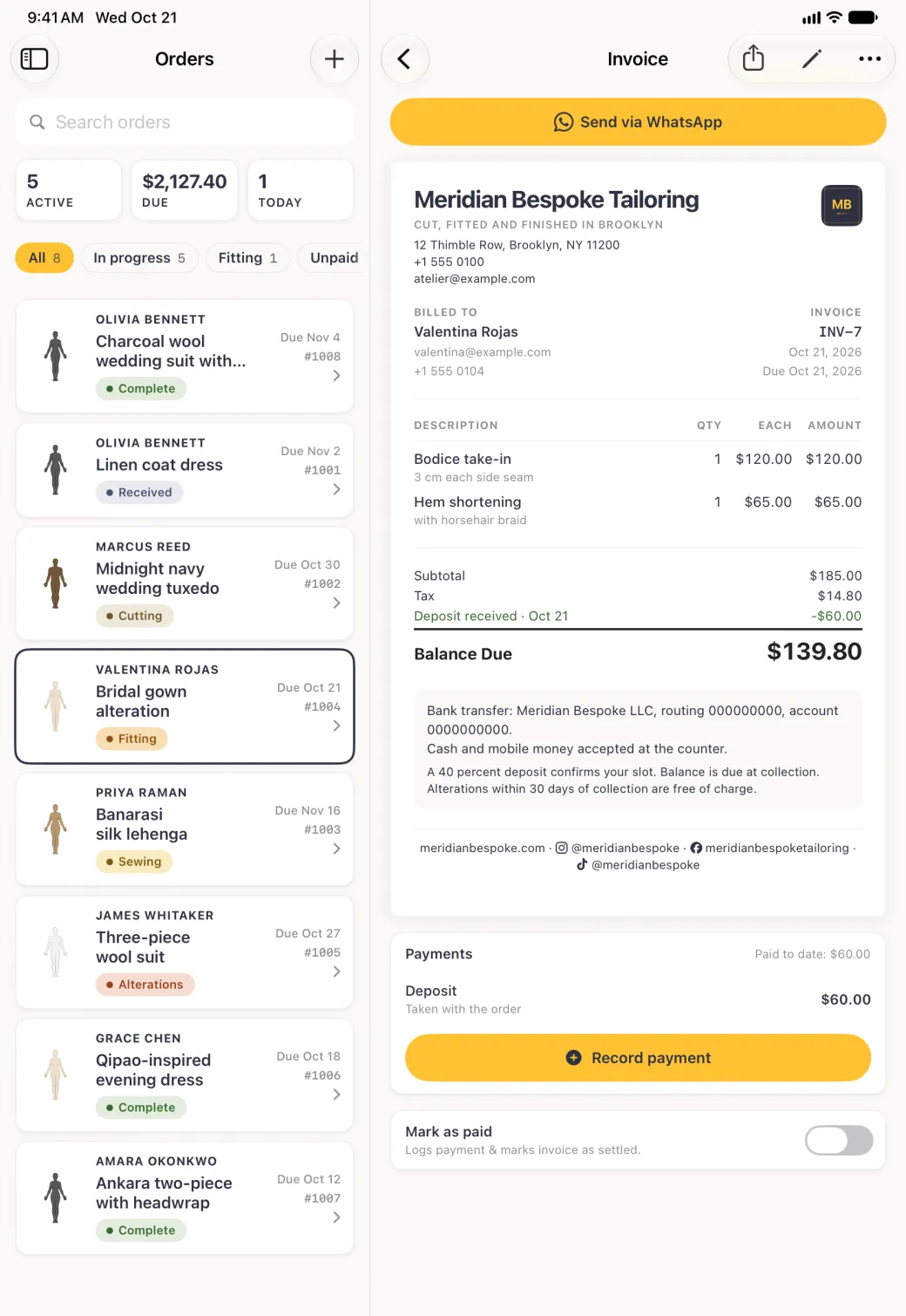 Invoice INV-7 for Valentina Rojas in the pane beside the Orders list, under a top bar with a back arrow, the title Invoice and Share, Edit and More, below a gold Send via WhatsApp button. The document shows the Meridian Bespoke Tailoring header with the address, phone, email and MB logo, her email and phone, Bodice take-in at $120.00 and Hem shortening at $65.00, subtotal $185.00, tax $14.80, a deposit of $60.00 received Oct 21 and a Balance Due of $139.80, the payment details and the website and social footer, then the Payments card with the deposit and a gold Record payment button, and the Mark as paid row.
