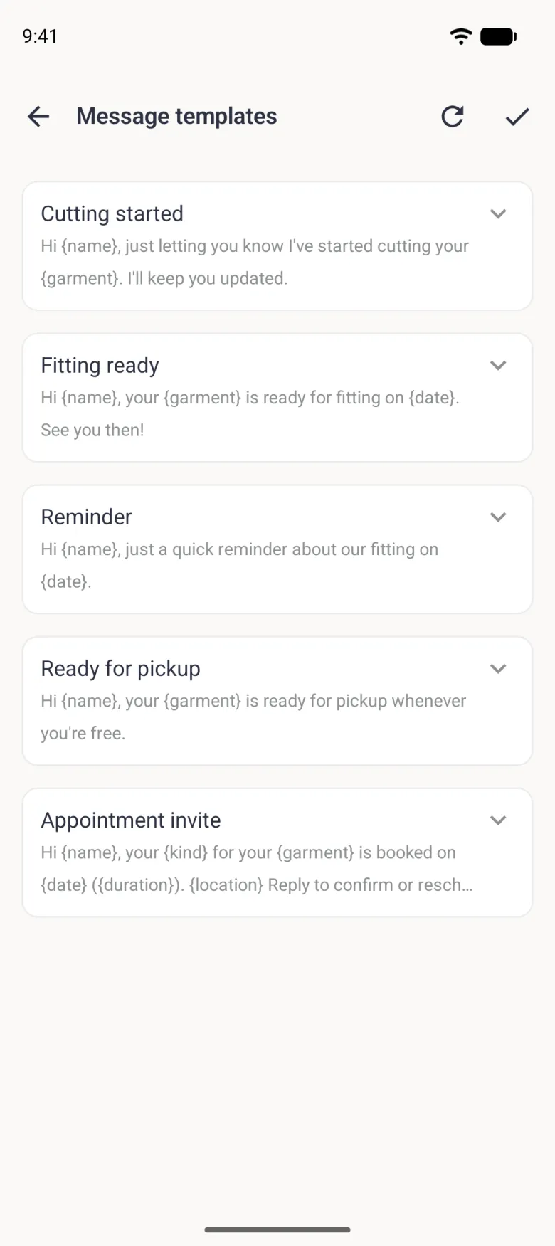 Message templates screen listing five cards, Cutting started, Fitting ready, Reminder, Ready for pickup and Appointment invite, each with its name, a chevron and its wording underneath showing placeholders in curly brackets, below a top bar carrying a circular reset arrow and a tick.