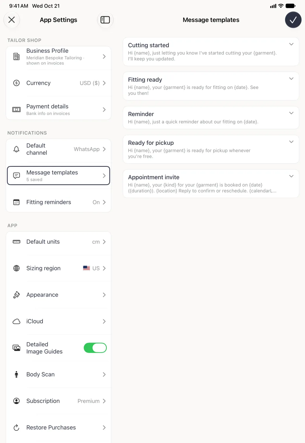 App Settings split view with Message templates, 5 saved, outlined in the list on the left, and on the right the Message templates page with a round navy checkmark at the top right, listing five cards, Cutting started, Fitting ready, Reminder, Ready for pickup and Appointment invite, each with its name, its wording underneath showing placeholders in curly brackets, and a chevron at the right.