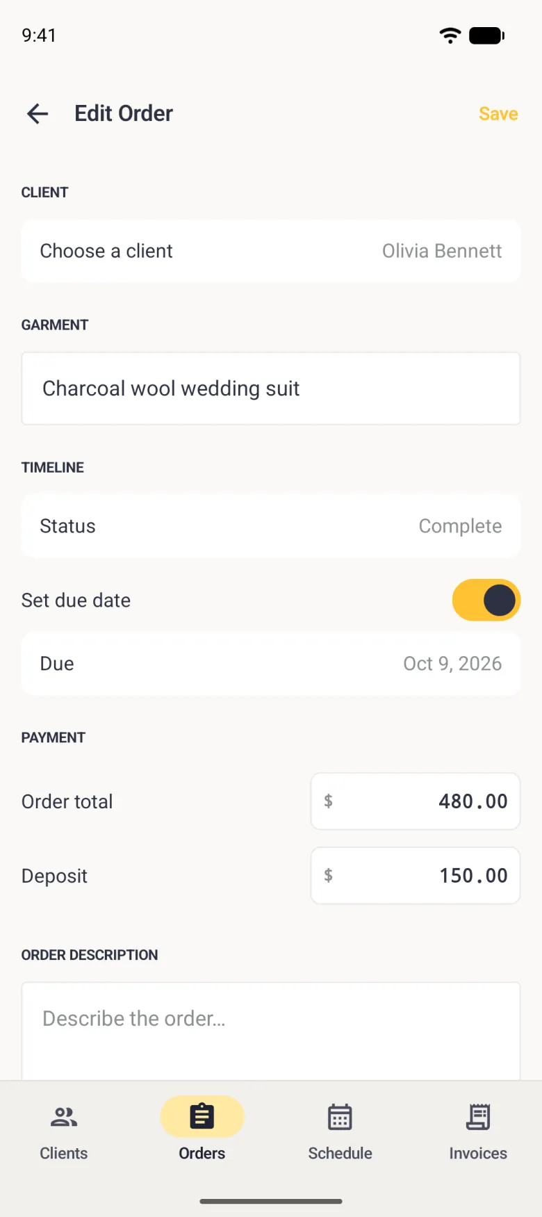 Edit Order form with the client row reading Olivia Bennett in grey and no chevron, the garment Charcoal wool wedding suit, a Status row reading Complete, Set due date on with a due date of Oct 9, 2026, an order total of 480.00 and a deposit of 150.00, and a gold Save at the top right.