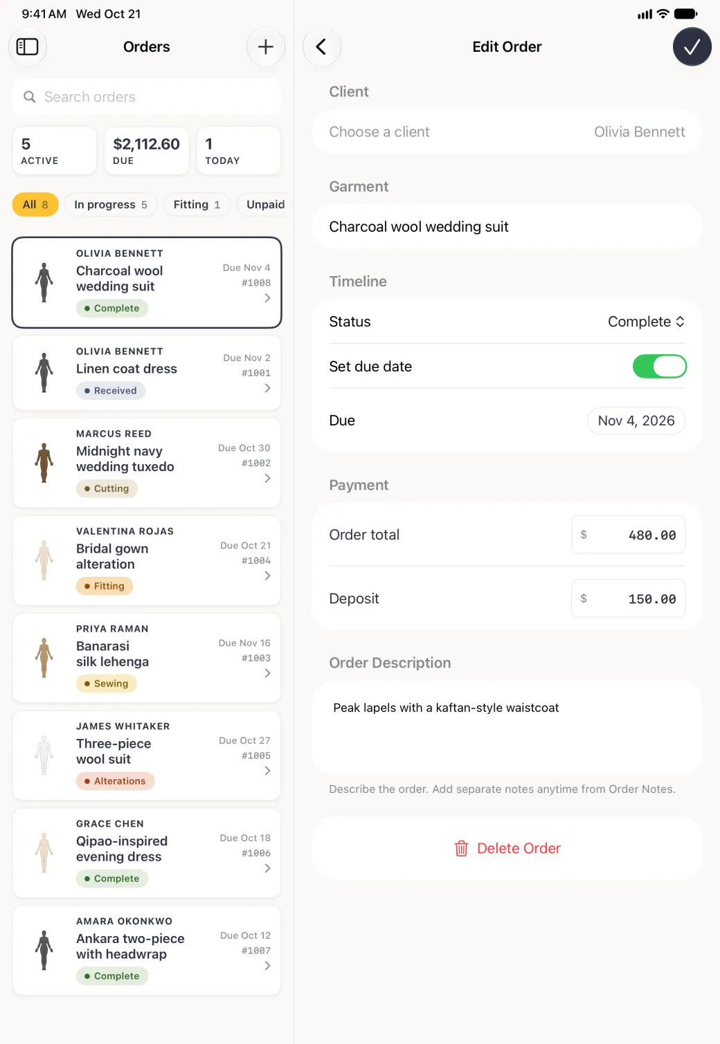 Edit Order form in the pane beside the Orders list, with a back arrow at the top left and a round navy tick at the top right, a greyed-out client row reading Olivia Bennett, the garment Charcoal wool wedding suit, Status set to Complete, the Set due date switch on with Due Nov 4, 2026, an order total of 480.00, a deposit of 150.00, the description Peak lapels with a kaftan-style waistcoat, and a red Delete Order button in a white card at the foot.