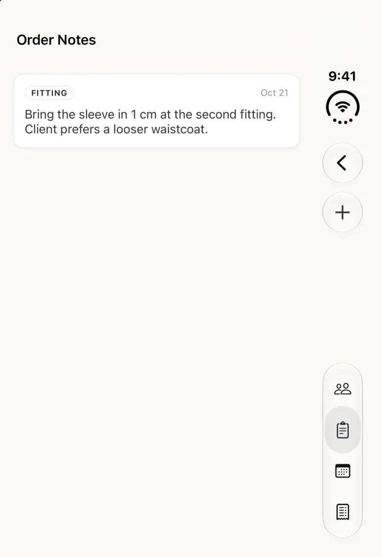 Order Notes screen on the closed iPhone Duo with a back button and a round plus button in the vertical bar strip on the right edge, and one saved note card tagged Fitting, dated Oct 21, reading Bring the sleeve in 1 cm at the second fitting. Client prefers a looser waistcoat.