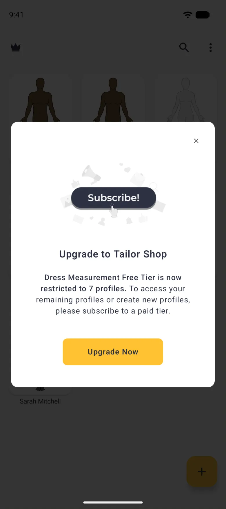 Upgrade to Tailor Shop card with a Subscribe illustration, text saying the free tier is restricted to seven profiles, a gold Upgrade Now button and a close cross, over the dimmed profile grid and top bar.