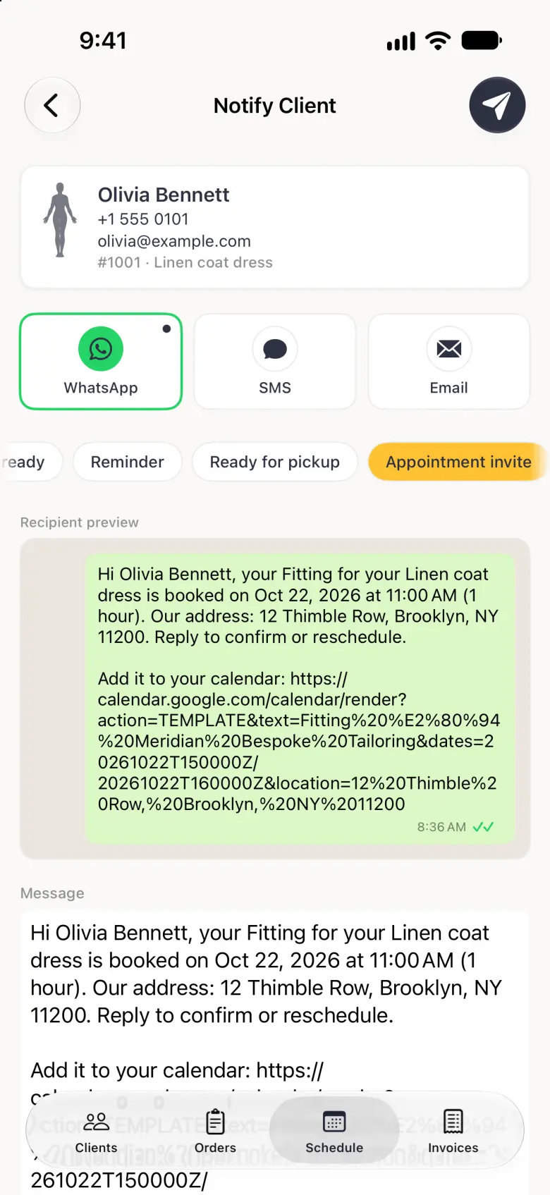 Notify Client page for Olivia Bennett with a back button at the top left and a round paper-plane button at the top right. Her card shows her phone, email and order 1001, Linen coat dress. WhatsApp is selected in the channel row, the Appointment invite chip is highlighted in gold at the right end of the template row, and a green WhatsApp bubble reads Hi Olivia Bennett, your Fitting for your Linen coat dress is booked on Oct 22, 2026 at 11:00 AM (1 hour). Our address: 12 Thimble Row, Brooklyn, NY 11200. Reply to confirm or reschedule, followed by Add it to your calendar and a link. The same text fills the Message box below.