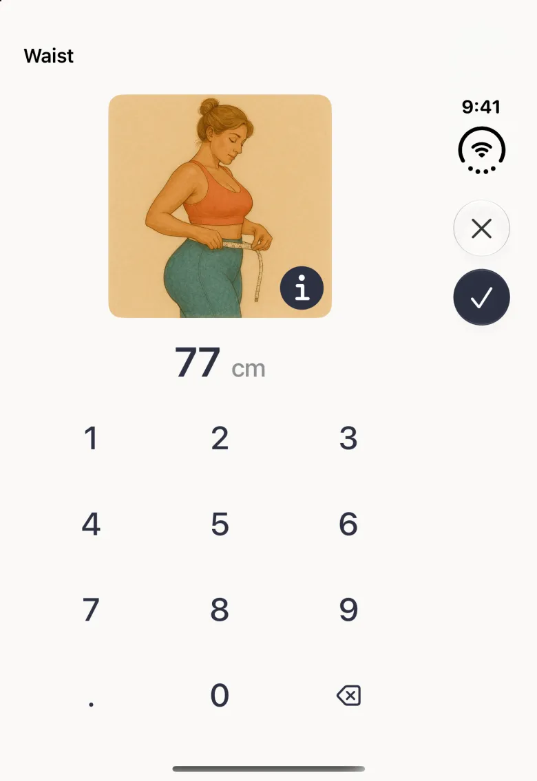 Waist entry screen on the closed Duo with the title Waist at the top left, a painted illustration of a woman measuring her waist with a tape and a round navy information button at its bottom right, the current value 77 cm below it, and a large number pad; a close button and a round navy checkmark are stacked in the vertical bar strip on the right.