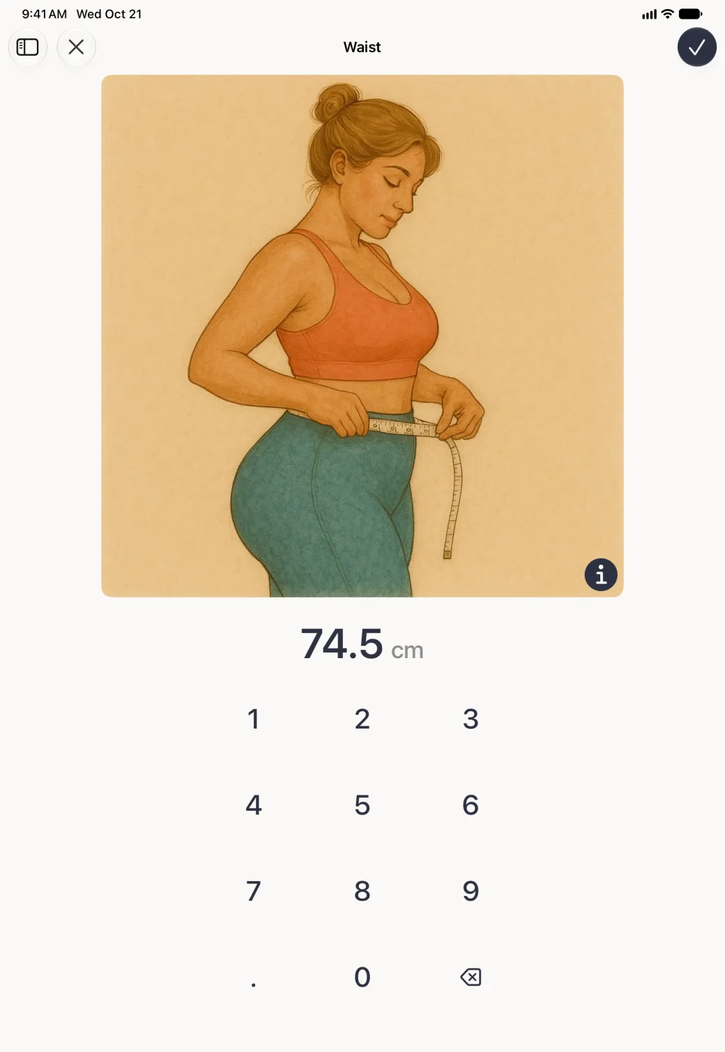 The Waist entry screen in portrait with the illustration back and the value 74.5 cm shown above the wide number pad, a close button at the top left and the navy checkmark at the top right.