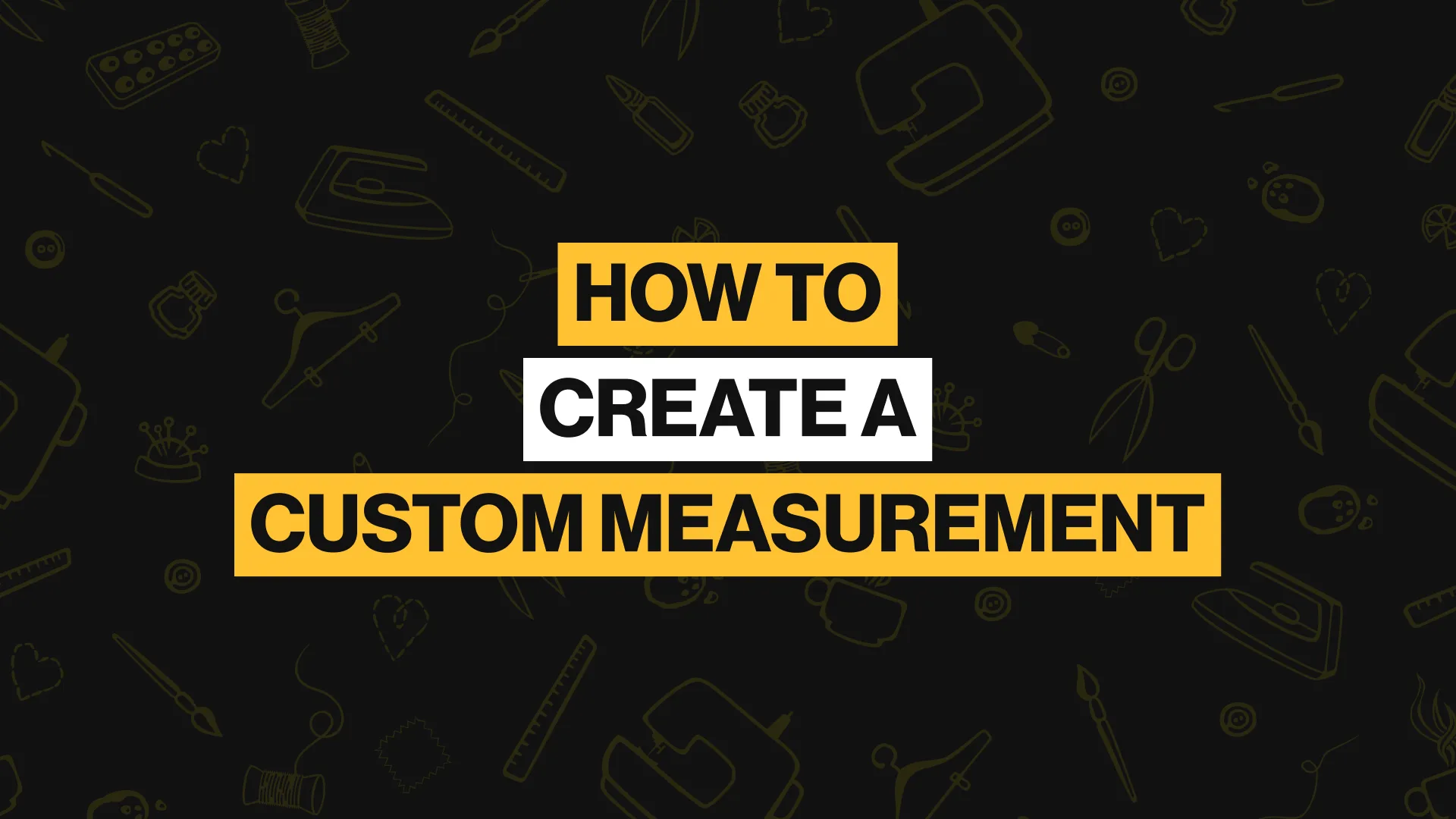 Thumbnail for the Create custom measurement walkthrough.